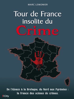 cover image of Tour de France insolite du Crime